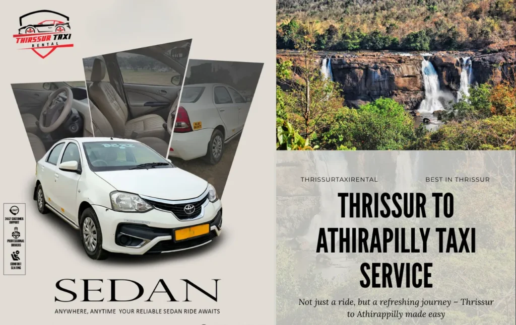 THRISSUR  TO ATHIRAPILLY TAXI SERVICE